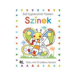 Első foglalkoztató füzetem - Színek